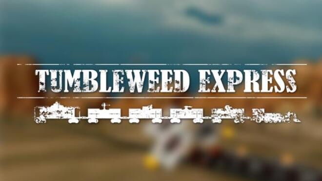 Tumbleweed Express Free Download Tumbleweed Express Free Download