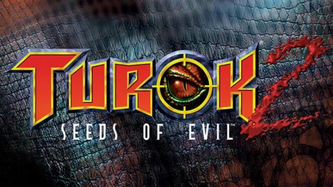 Turok 2: Seeds of Evil Free Download