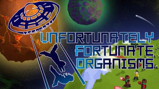 UFO - Unfortunately Fortunate Organisms Free Download UFO - Unfortunately Fortunate Organisms Free Download
