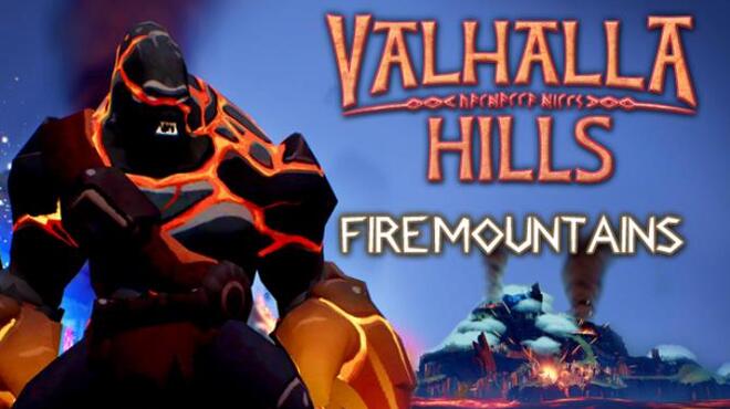 Valhalla Hills: Fire Mountains DLC Free Download Valhalla Hills: Fire Mountains DLC Free Download