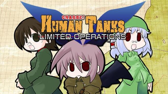 War of the Human Tanks - Limited Operations Free Download War of the Human Tanks - Limited Operations Free Download