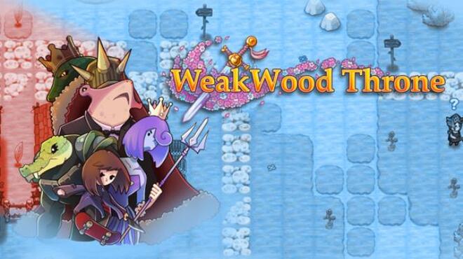 WeakWood Throne Free Download
