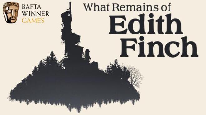 What Remains of Edith Finch Free Download What Remains of Edith Finch Free Download