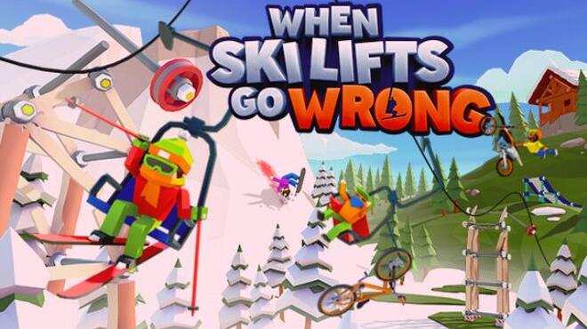 When Ski Lifts Go Wrong Free Download When Ski Lifts Go Wrong Free Download