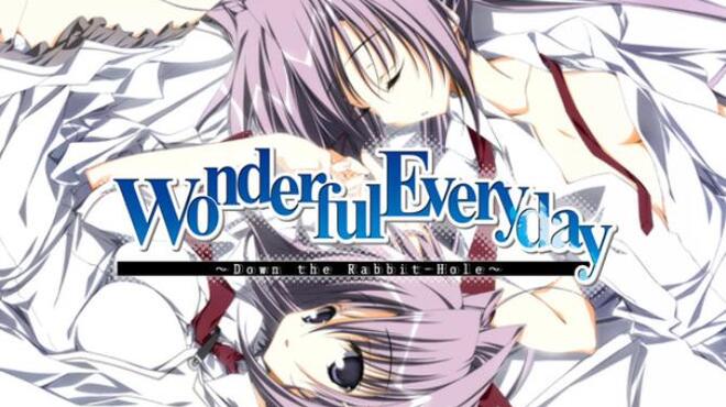 Wonderful Everyday Down the Rabbit-Hole Free Download Wonderful Everyday Down the Rabbit-Hole Free Download