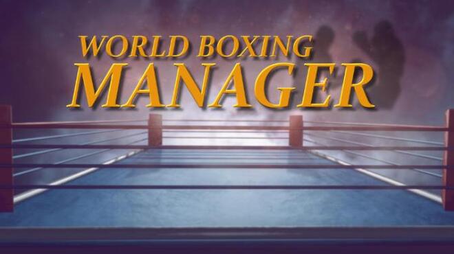 World Boxing Manager Free Download World Boxing Manager Free Download