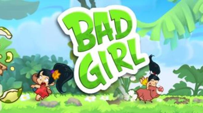 BAD GIRL Free Download BAD GIRL Free Download