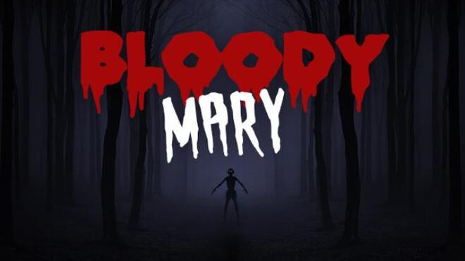 Bloody Mary Forgotten Curse Free Download Bloody Mary Forgotten Curse Free Download