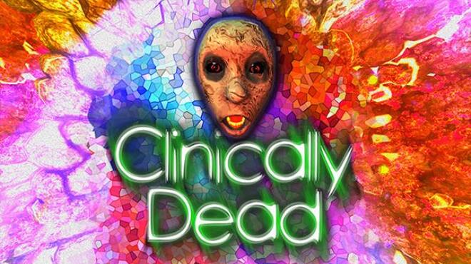 Clinically Dead Free Download Clinically Dead Free Download