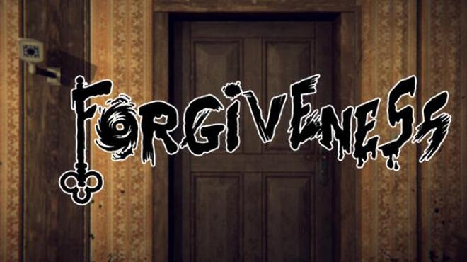 Forgiveness Free Download Forgiveness Free Download