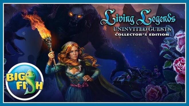 Living Legends Uninvited Guests Collectors Edition Free Download