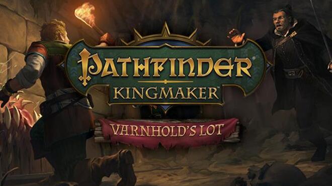 Pathfinder Kingmaker Varnholds Lot Free Download Pathfinder Kingmaker Varnholds Lot Free Download