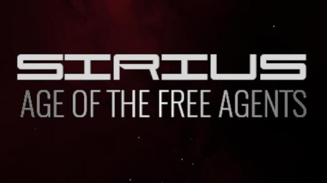 Sirius: Age of the Free Agents Free Download Sirius: Age of the Free Agents Free Download