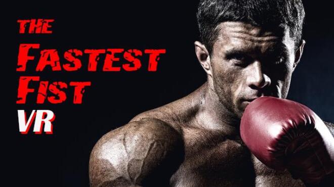 The Fastest Fist Free Download