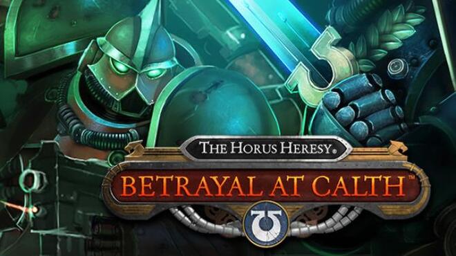 The Horus Heresy: Betrayal at Calth Free Download The Horus Heresy: Betrayal at Calth Free Download