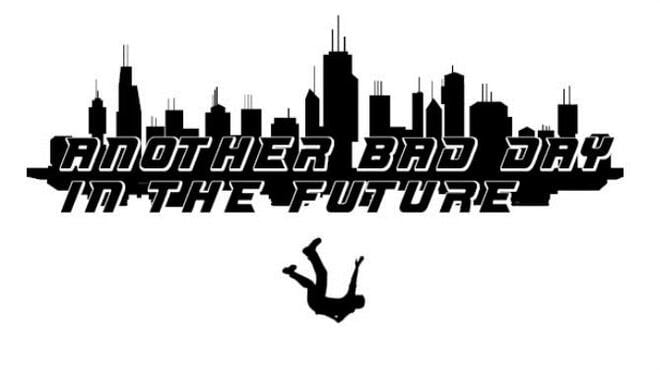 Another Bad Day in the Future Free Download