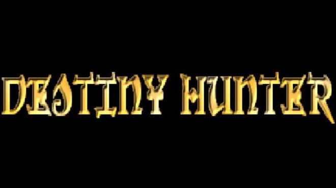 Destiny Hunter Free Download Destiny Hunter Free Download