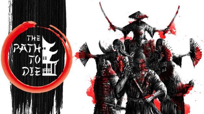 The Path To Die Free Download