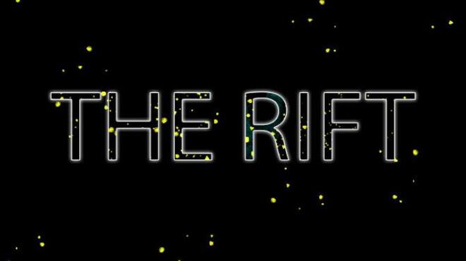 The Rift Free Download The Rift Free Download