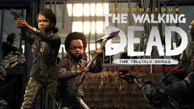 The Walking Dead The Final Season Episode 4 Free Download The Walking Dead The Final Season Episode 4 Free Download