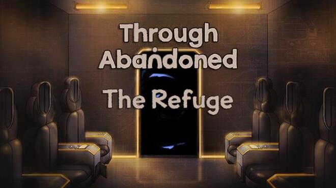 Through Abandoned The Refuge Free Download Through Abandoned The Refuge Free Download