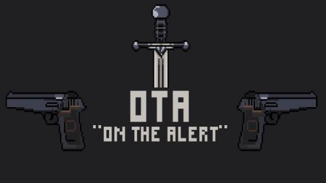 On The Alert Free Download