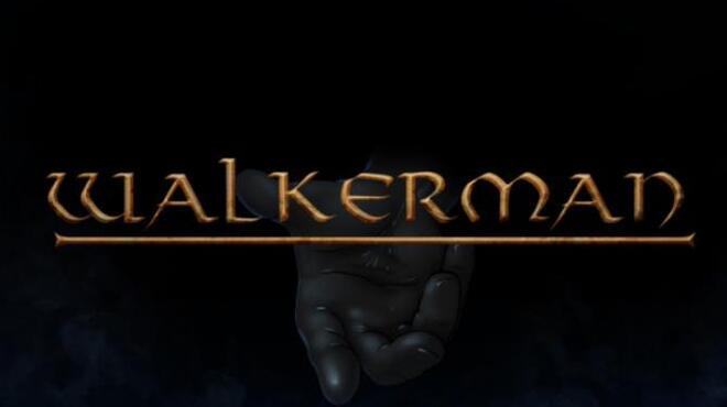 Walkerman Free Download