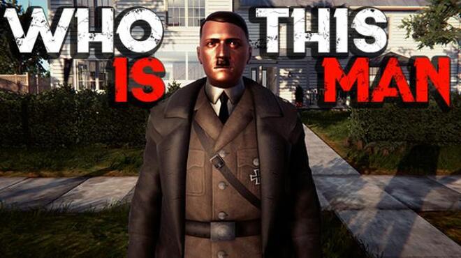 Who Is This Man Free Download