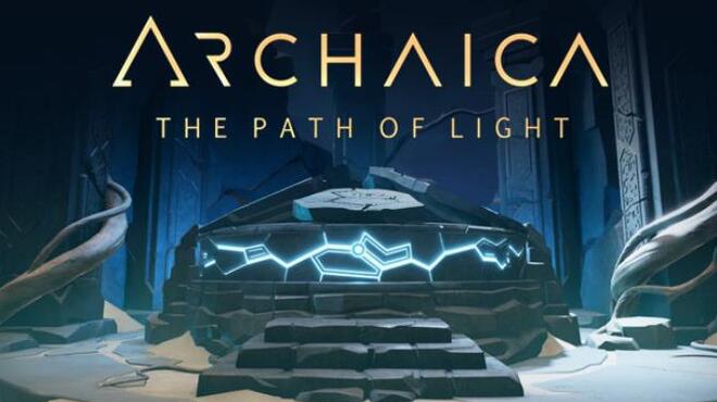 Archaica The Path of Light v1 26 Free Download Archaica The Path of Light v1 26 Free Download