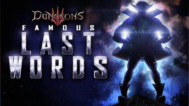Dungeons 3 Famous Last Words Free Download