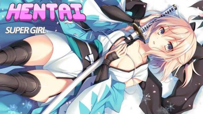 Hentai Super Girl Free Download Hentai Super Girl Free Download