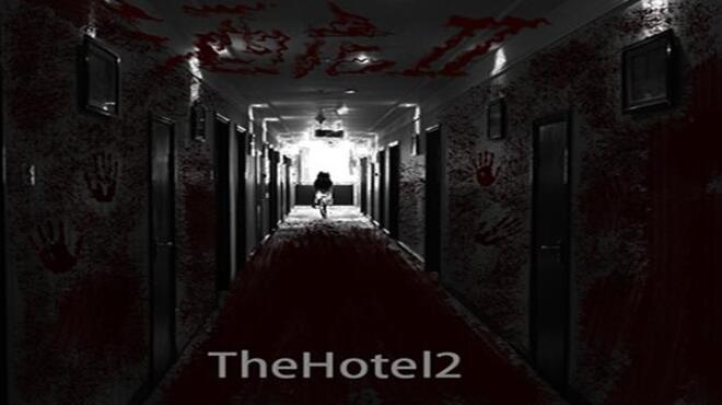 The Hotel 2 Free Download The Hotel 2 Free Download