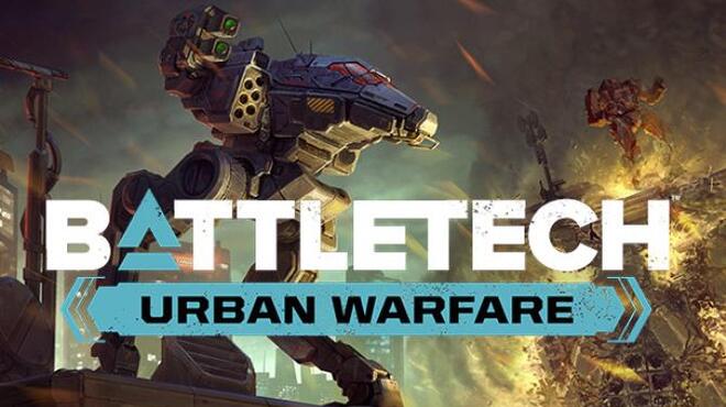 BATTLETECH Urban Warfare REPACK Free Download BATTLETECH Urban Warfare REPACK Free Download