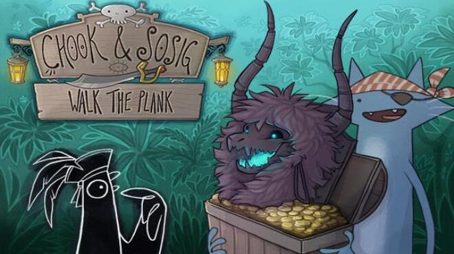 Chook and Sosig Walk the Plank Free Download Chook and Sosig Walk the Plank Free Download
