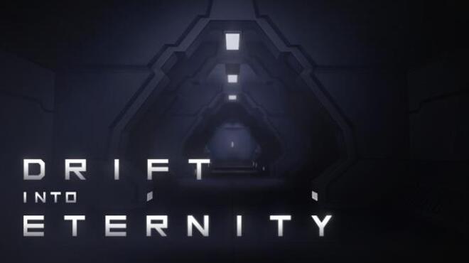 Drift Into Eternity v1 1 Free Download