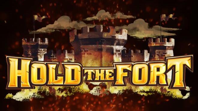 Hold The Fort Free Download Hold The Fort Free Download