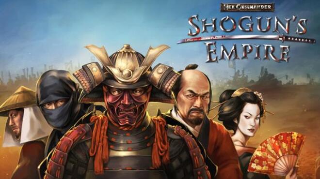Shoguns Empire Hex Commander Free Download Shoguns Empire Hex Commander Free Download