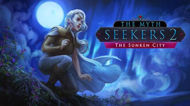 The Myth Seekers 2 The Sunken City Free Download The Myth Seekers 2 The Sunken City Free Download