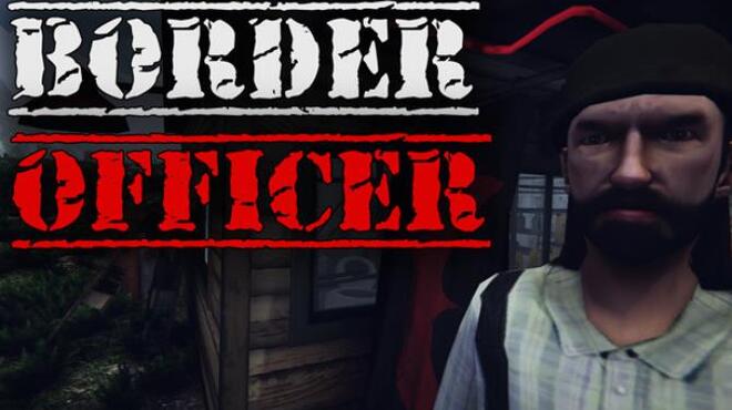 Border Officer Free Download