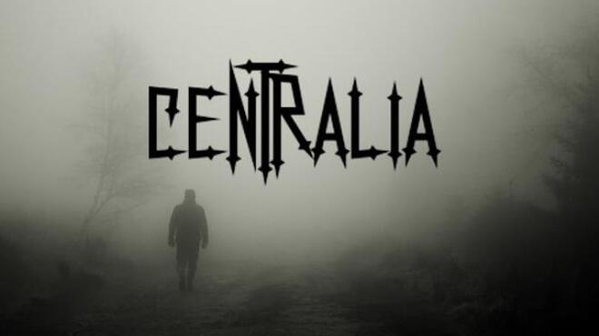 CENTRALIA Free Download