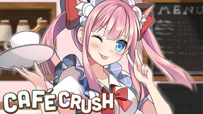 Cafe Crush Free Download Cafe Crush Free Download