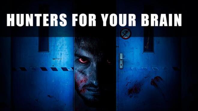 Hunters For Your Brain Free Download