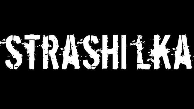 STRASHILKA Free Download