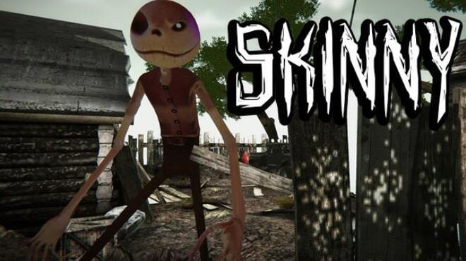 Skinny Free Download Skinny Free Download