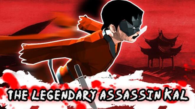 The Legendary Assassin Kal Free Download The Legendary Assassin Kal Free Download