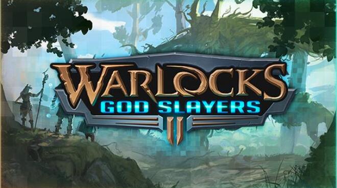 Warlocks 2 God Slayers Free Download Warlocks 2 God Slayers Free Download