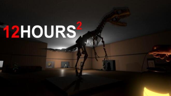 12 HOURS 2 Free Download 12 HOURS 2 Free Download