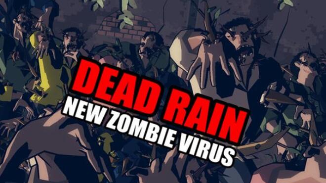 Dead Rain - New Zombie Virus Free Download Dead Rain - New Zombie Virus Free Download