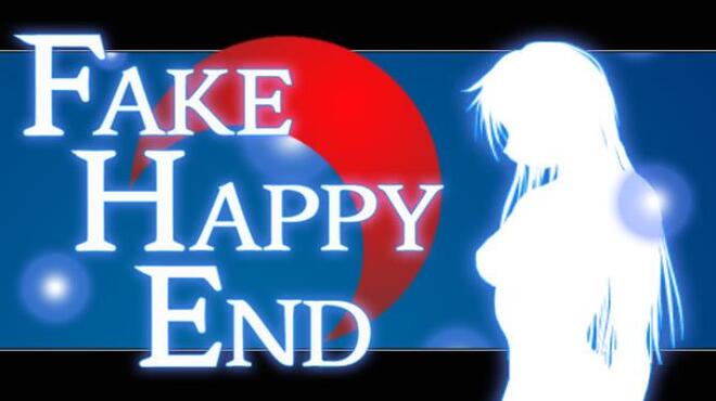 Fake Happy End Free Download Fake Happy End Free Download