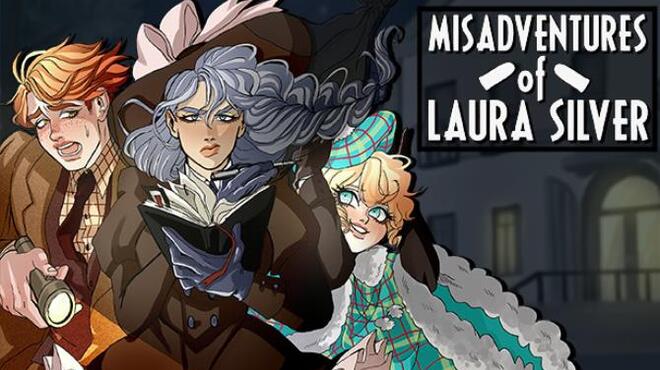 Misadventures of Laura Silver Chapter I Free Download